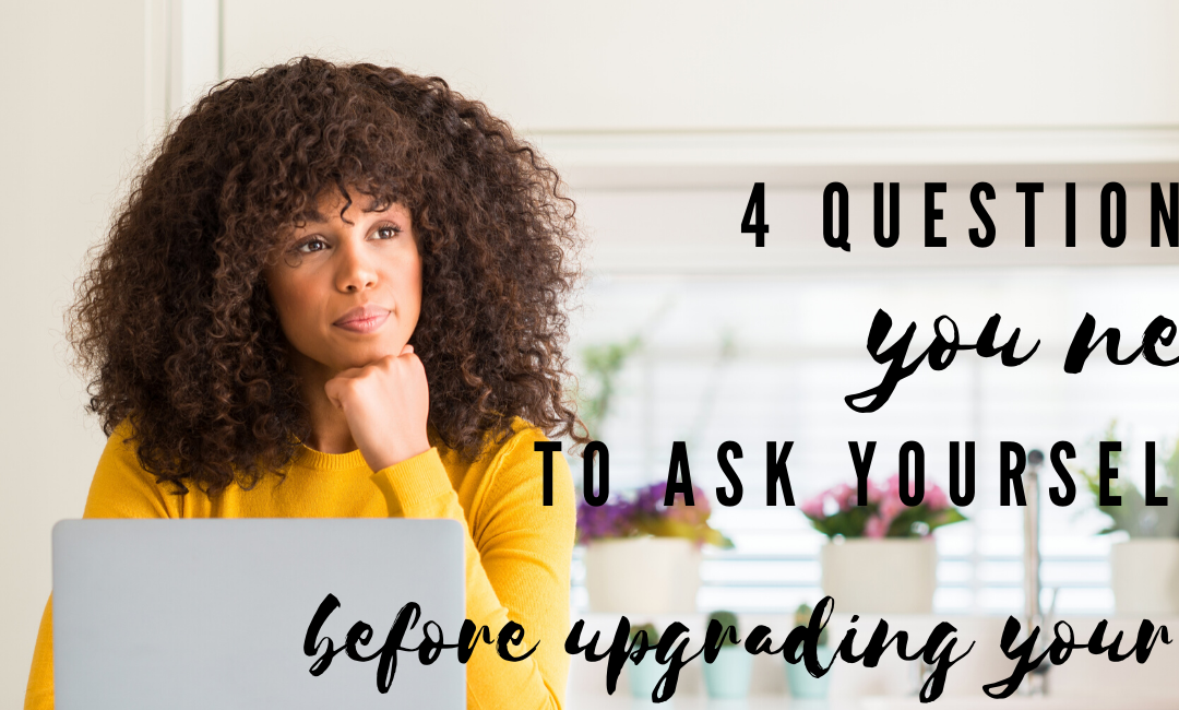4 Questions You Need To Ask Yourself Before Upgrading Your Tub